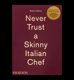 Never Trust A Skinny Italian Chef Book